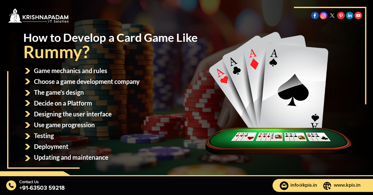 How to Develop a Card Game Like a Rummy?- KPIS Pvt. Ltd.