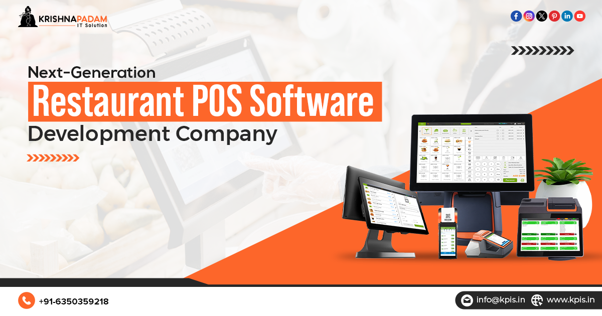 Next-Generation Restaurant POS Software Development Company- KPIS Pvt. Ltd. 