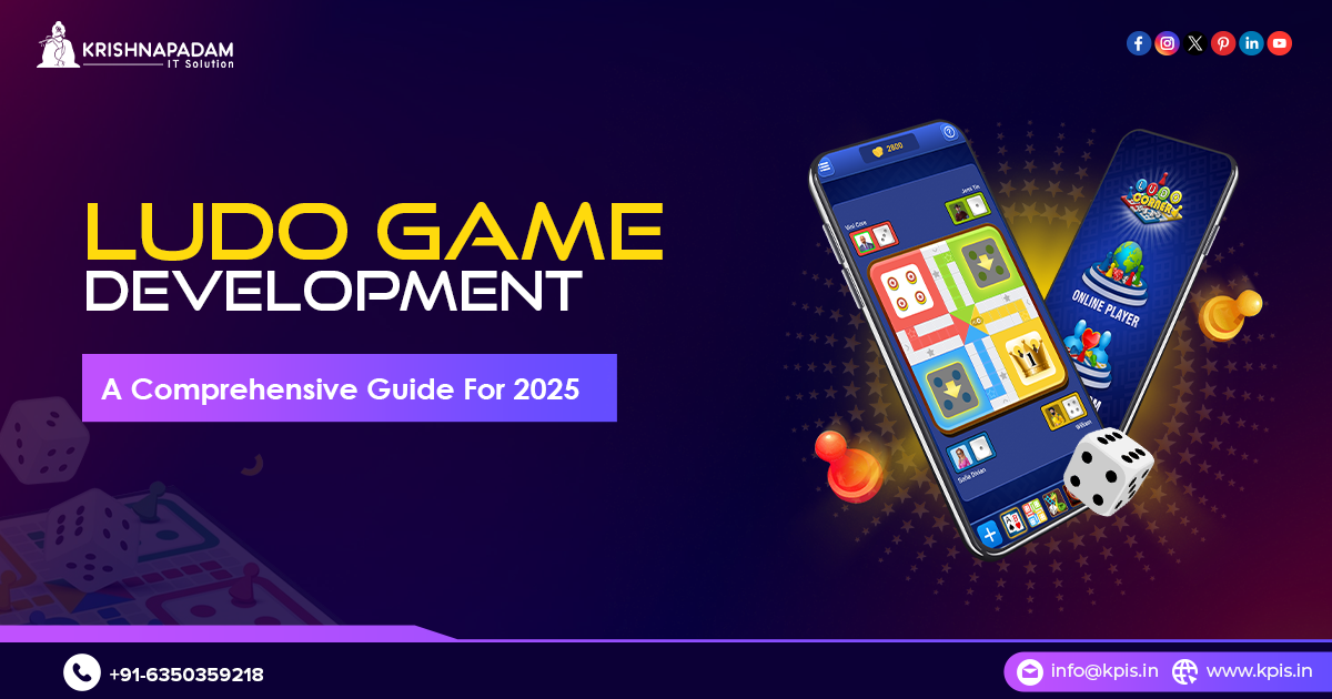 Ludo Game Development in 2025: A Comprehensive Guide | Modes, Features, Technology