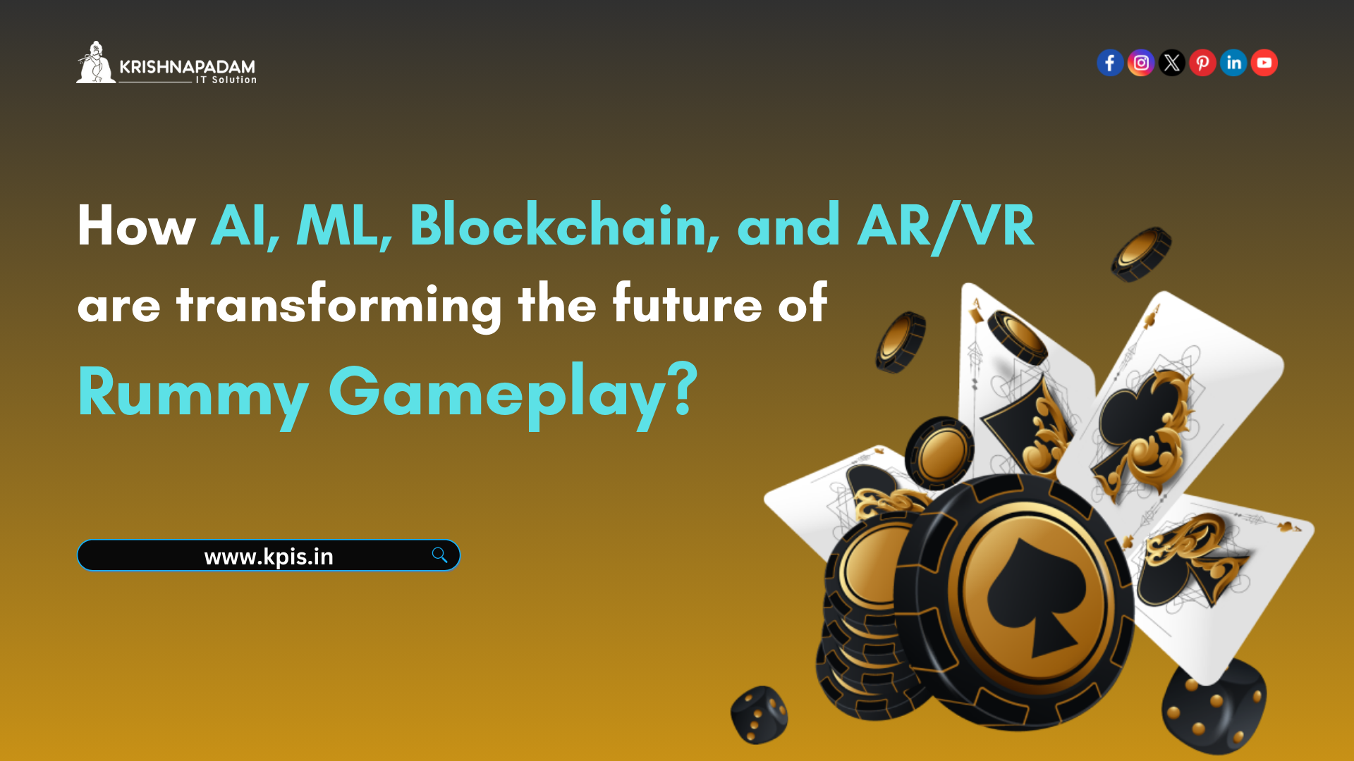 how AI, ML, Blockchain, and AR/VR are transforming the future of Rummy gameplay for 2025- KPIS Pvt. Ltd.